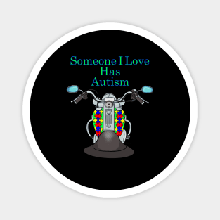 Biker Autism Awareness 1 Motorcycle Someone I Love Magnet